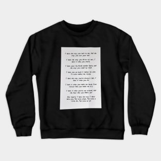 10 Things I Hate About You Poem Crewneck Sweatshirt